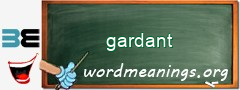 WordMeaning blackboard for gardant